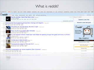 What is reddit?

 