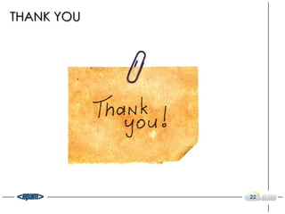 THANK YOU




            22
 