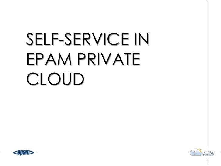 Self Service In Epam Private Cloud