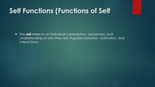 Self Function Examples self and organistional.pptx ba Sociology Calicut University | PPTX