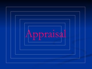 Appraisal 