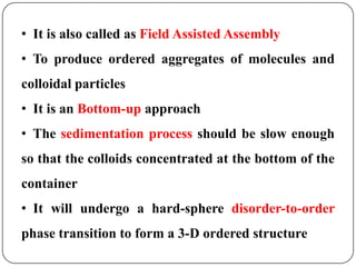 Self assembly | PPTX | Geology | Science