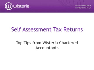 Self Assessment Tax Returns Top Tips from Wisteria Chartered Accountants 