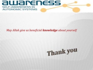 May Allah give us beneficial knowledge about yourself
 