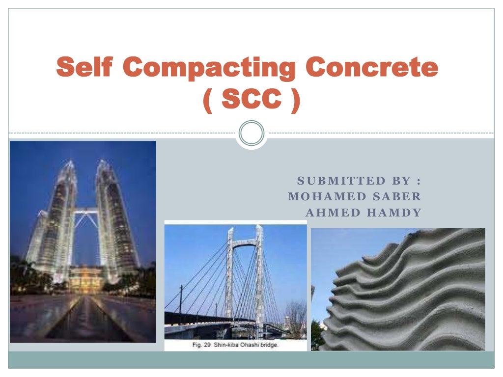 Self compacting concrete