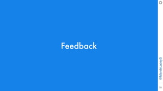 @MandaLaceyS
39
Feedback
 