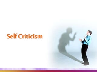 SelfCriticism
 