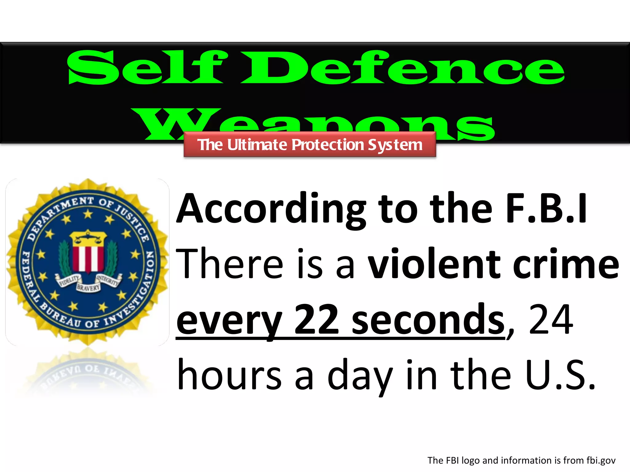 Self Defence Weapons Ppt