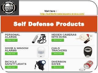 Self Defense Products
Visit here :
http://selfdefenseweapons-wcss.com/
 