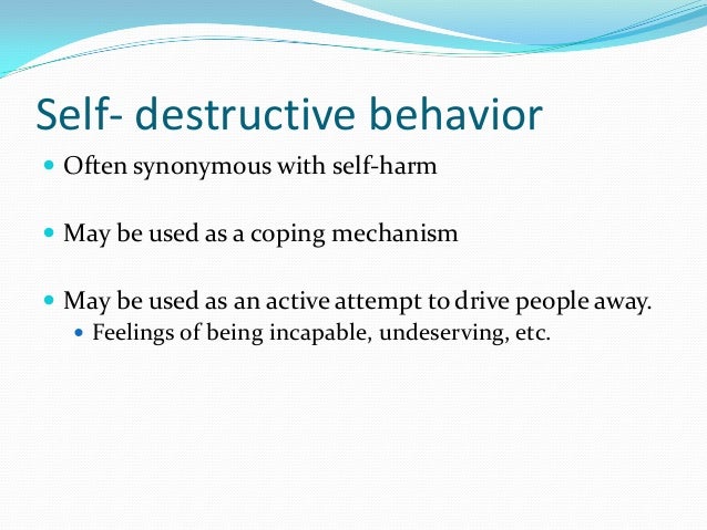 Self Destructive Behaviors And Survivors Of Suicide