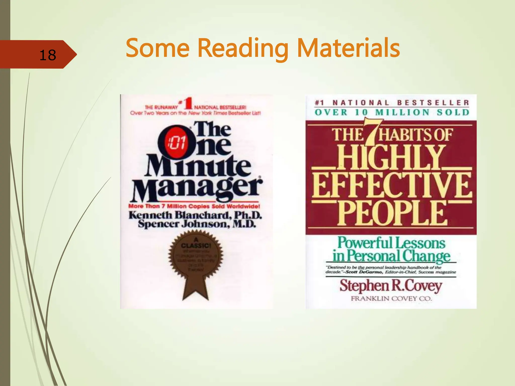 Some Reading Materials
18
 