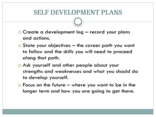 SELF DEVELOPMENT ( personal skills, qualities, and capabilities).pptx