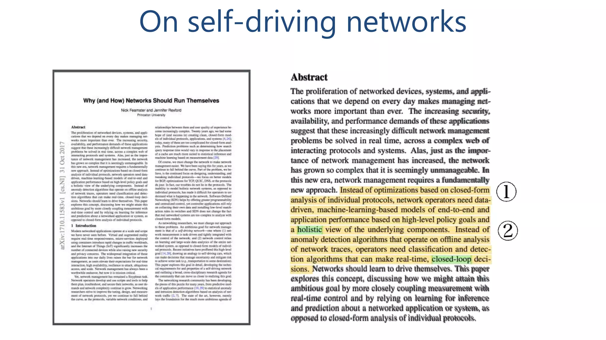 On self-driving networks
 