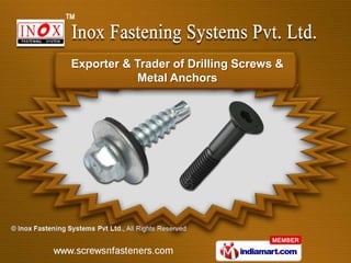 Exporter & Trader of Drilling Screws &
           Metal Anchors
 