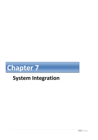 178 | P a g e
System Integration
Chapter 7
 