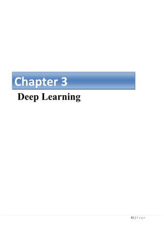41 | P a g e
Deep Learning
Chapter 3
 