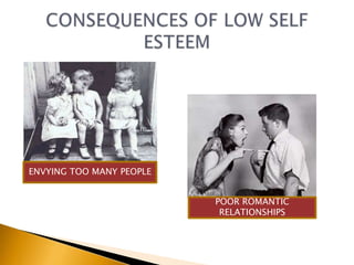 ENVYING TOO MANY PEOPLE


                          POOR ROMANTIC
                           RELATIONSHIPS
 