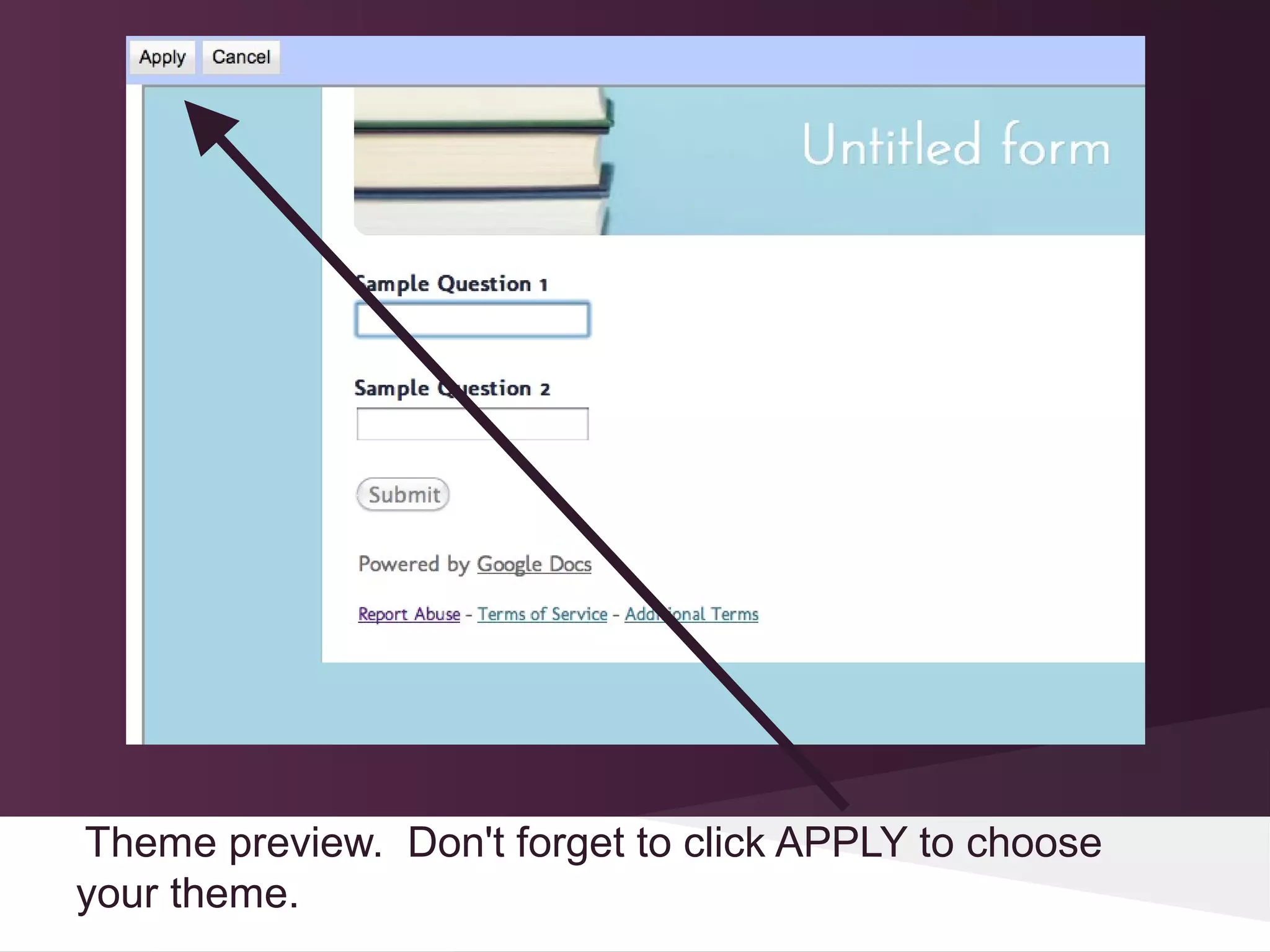 Theme preview. Don't forget to click APPLY to choose
your theme.
 