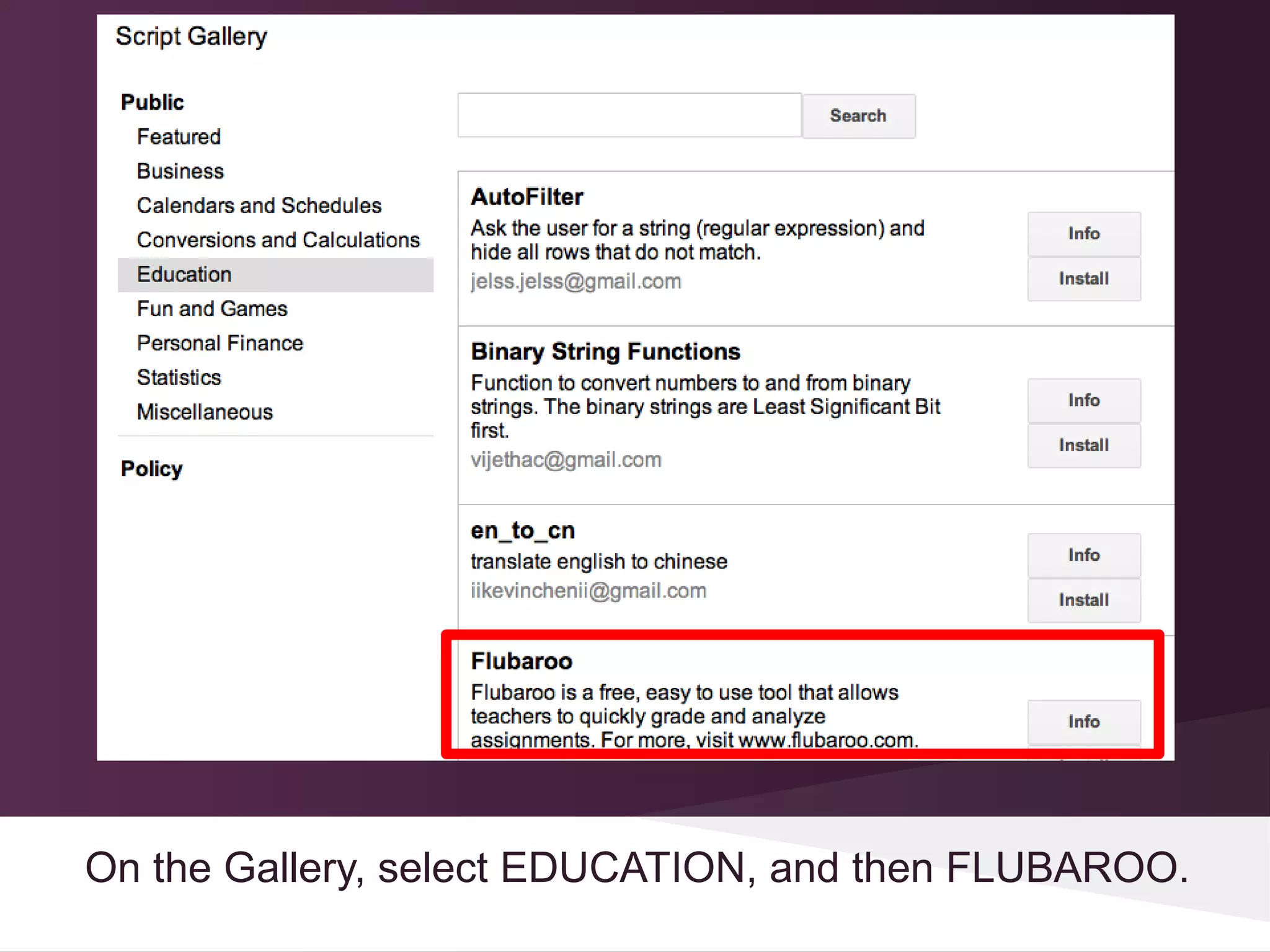 On the Gallery, select EDUCATION, and then FLUBAROO.
 