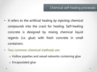 Self healing concrete - A Seminar by Manaruchi Mohapatra | PPTX