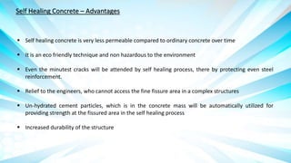 Advance Concrete Technology - Self healing concrete | PPTX