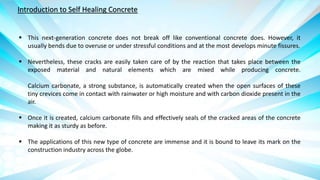 Advance Concrete Technology - Self healing concrete | PPTX