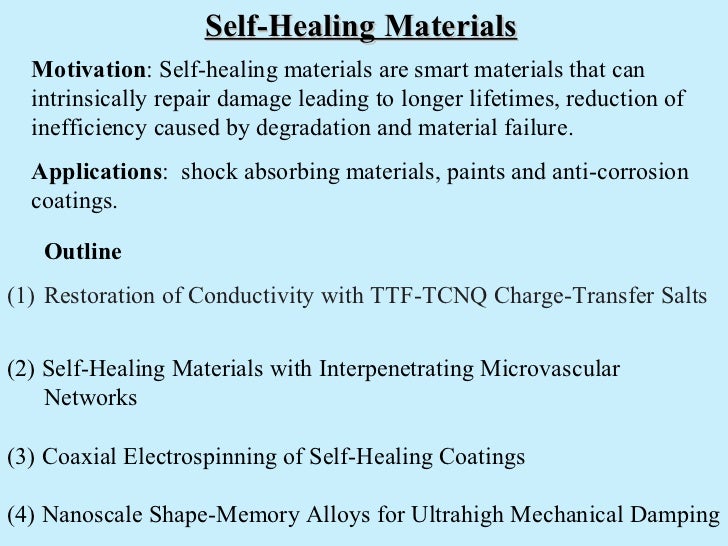 Selfhealing Materials
