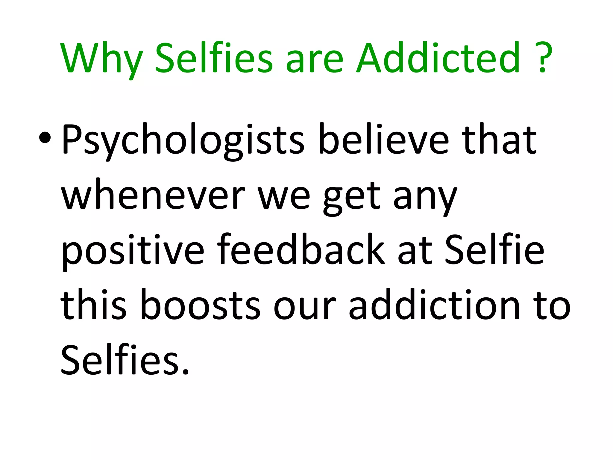 Selfie Addiction PPTX