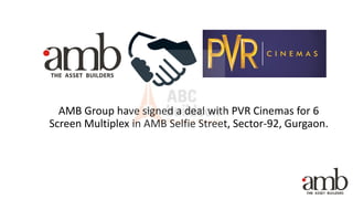 AMB Selfie Street, Sector 92, Gurgaon | PDF