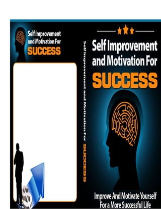 Self improvement and motivation for success | PDF
