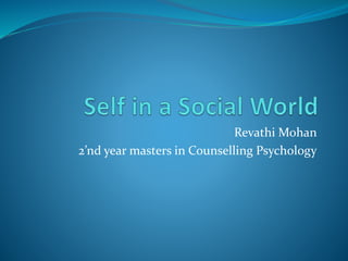 Revathi Mohan 
2’nd year masters in Counselling Psychology 
 