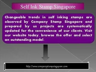 Self Ink Stamp Singapore
Changeable trends in self inking stamps are
observed by Company Stamp Singapore and
prepared by us projects are systematically
updated for the convenience of our clients. Visit
our website today, browse the offer and select
an outstanding model.
http://www.companystampsingapore.com
 