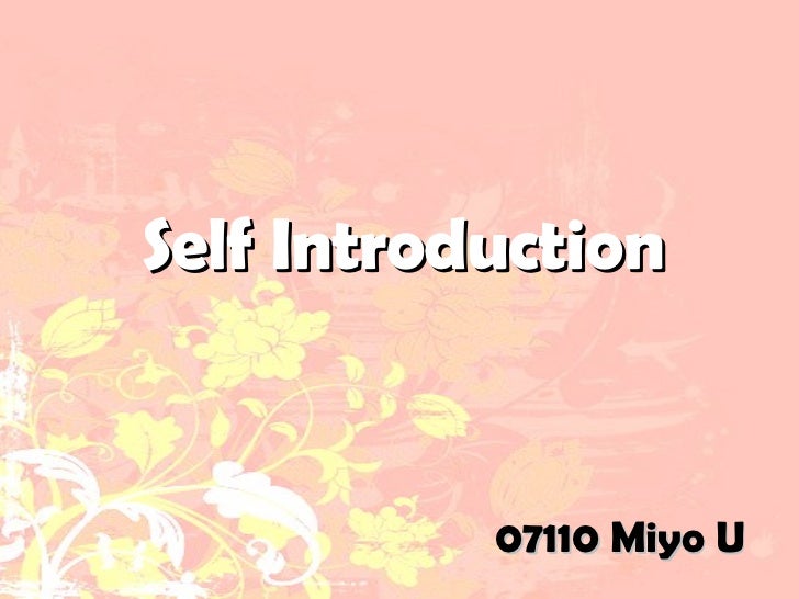 Selfintroduction