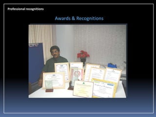 Professional recognitions

Awards & Recognitions

 