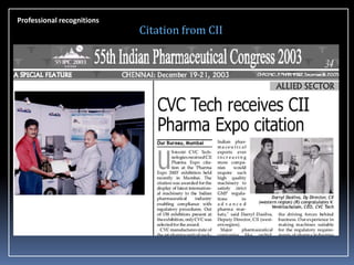 Professional recognitions

Citation from CII

 