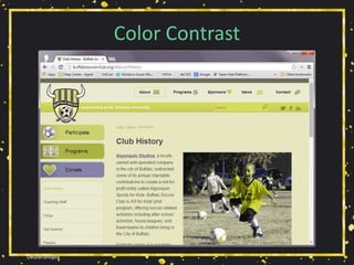 Deuteranopia
Color Contrast
 