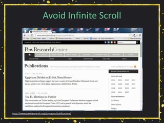 Avoid Infinite Scroll
http://www.pewresearch.org/category/publications/
 