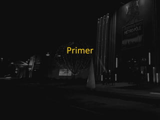 Primer
 