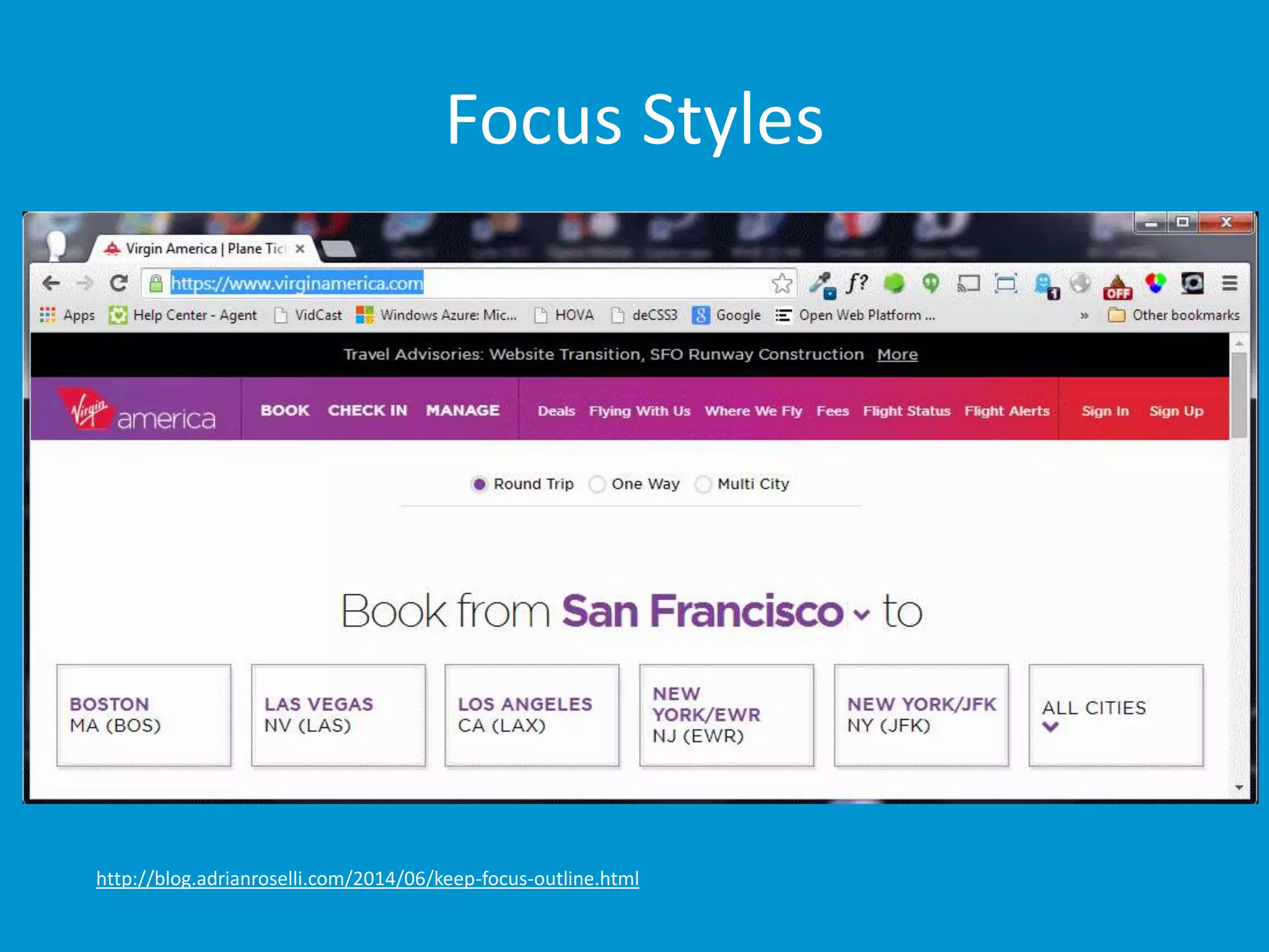 Focus Styles 
http://blog.adrianroselli.com/2014/06/keep-focus-outline.html 
 