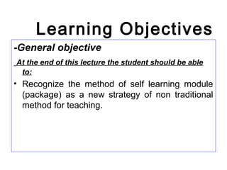 Self Introduction Learning Objective Self learning | PPT