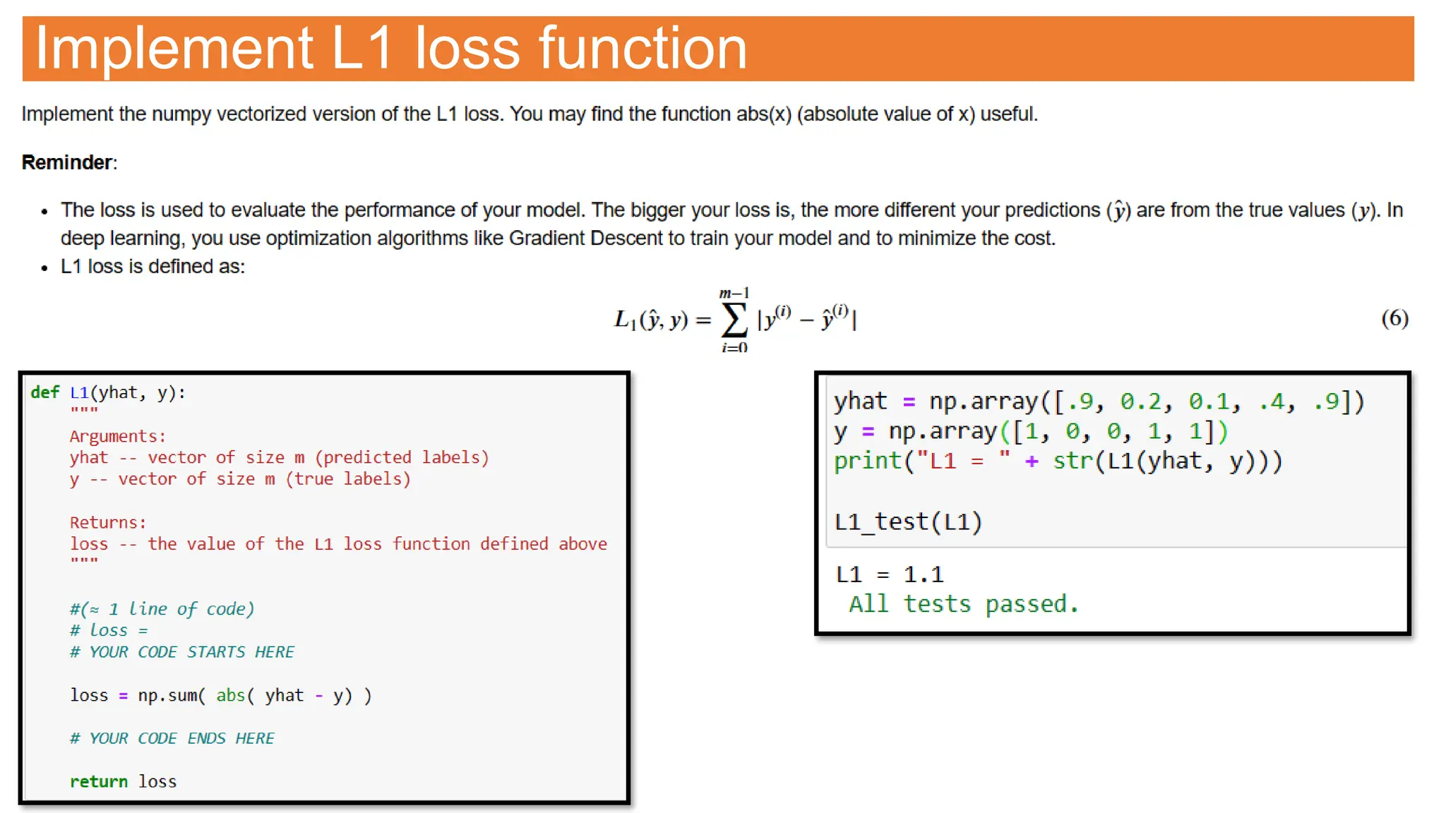 Implement L1 loss function
 