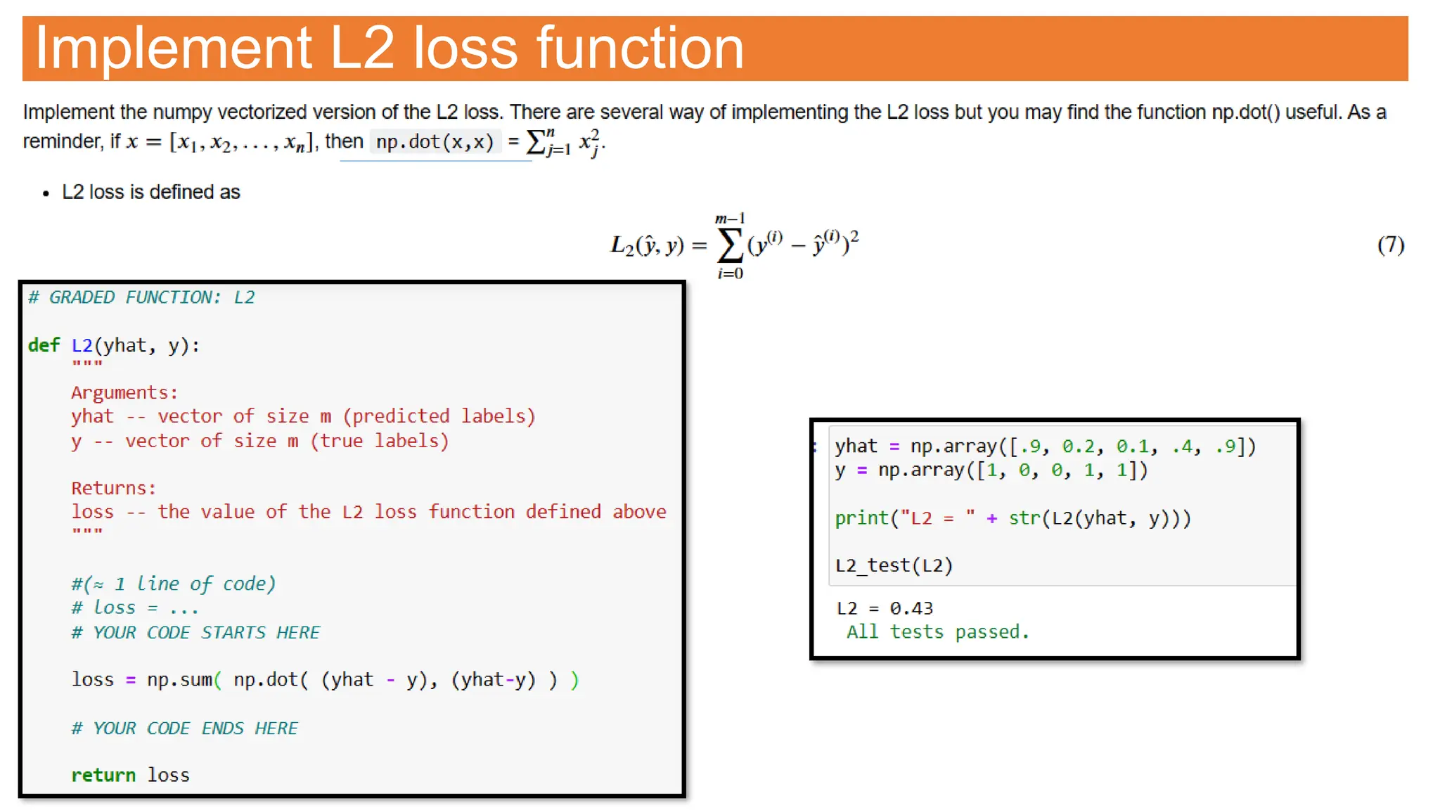 Implement L2 loss function
 