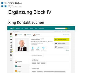 Ergänzung Block IV
Xing Kontakt suchen
 