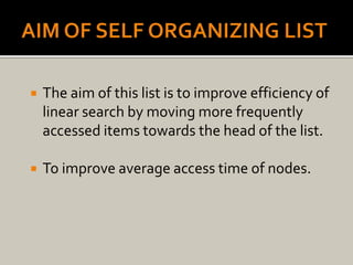Self organising list | PPTX