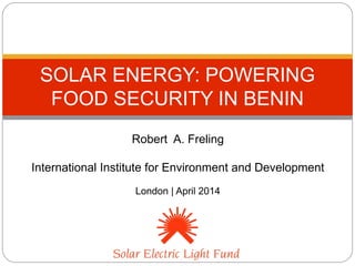 Solar energy: Powering food security in Benin