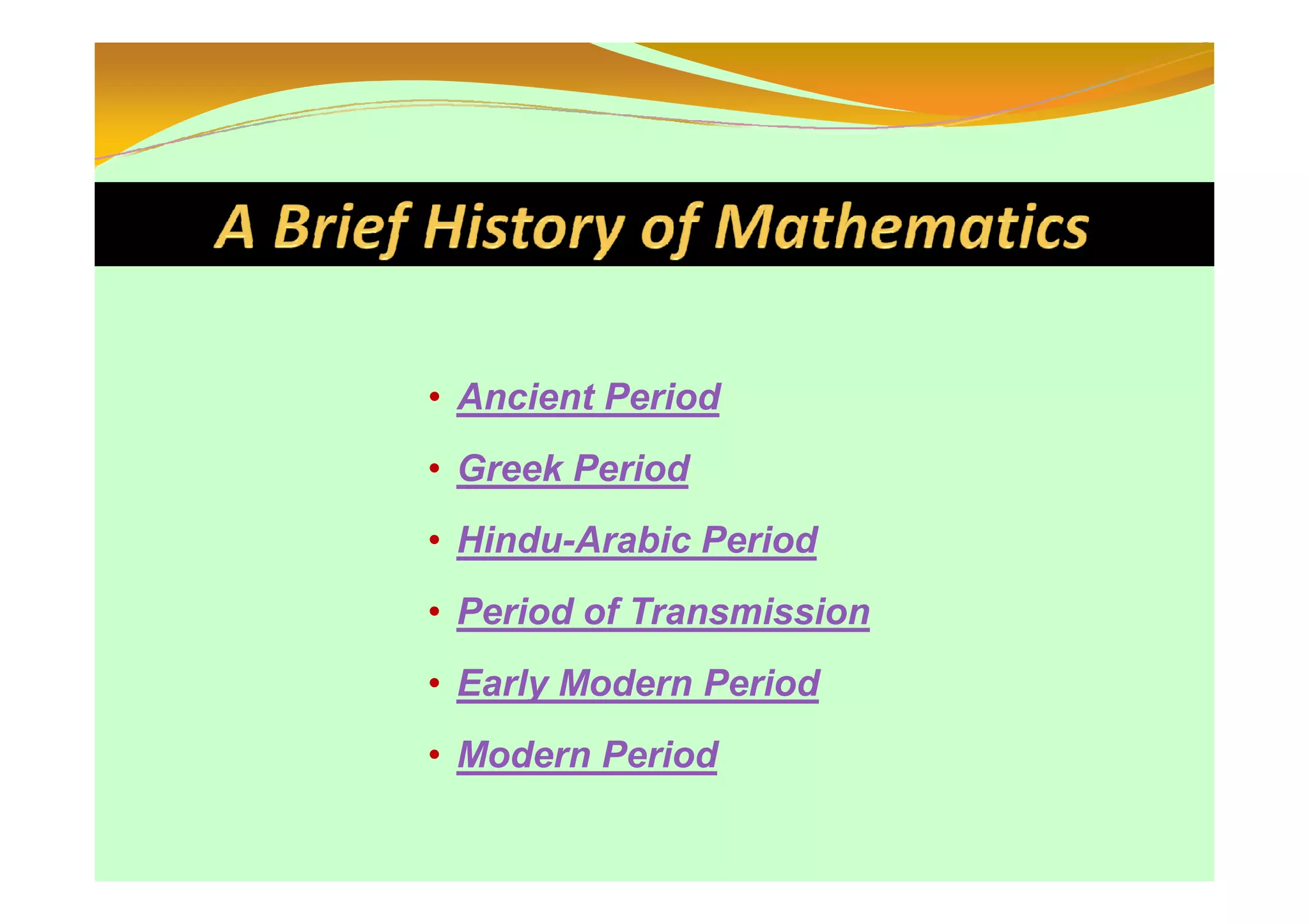 HISTORY OF MATHEMATICS SLIDE PRESENTATION;Resmi | PDF