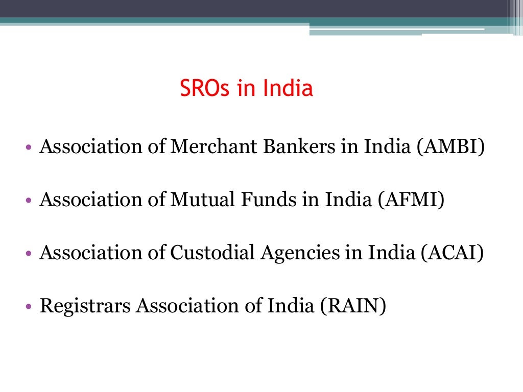 Self regulatory organisations