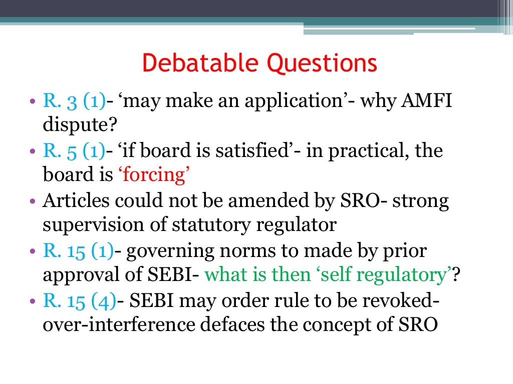 Self regulatory organisations