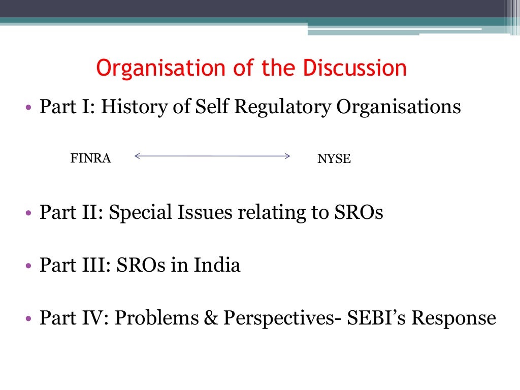 Self regulatory organisations