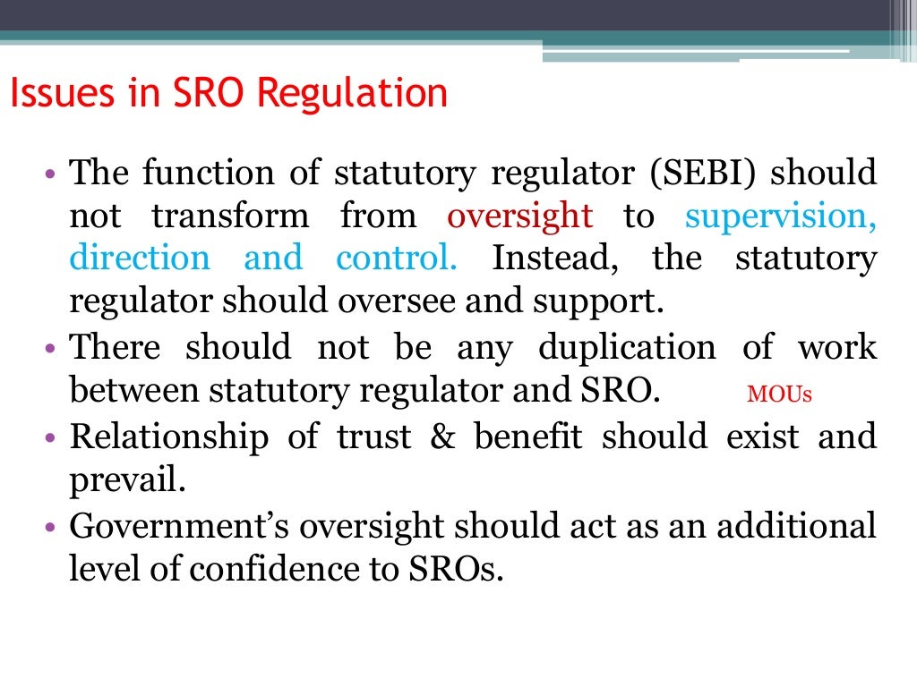 Self regulatory organisations